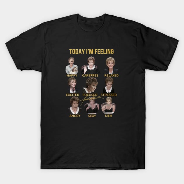 Judge Judy , Only Judy Can Judge, Judy Sheindlin T-Shirt by BanyakMau